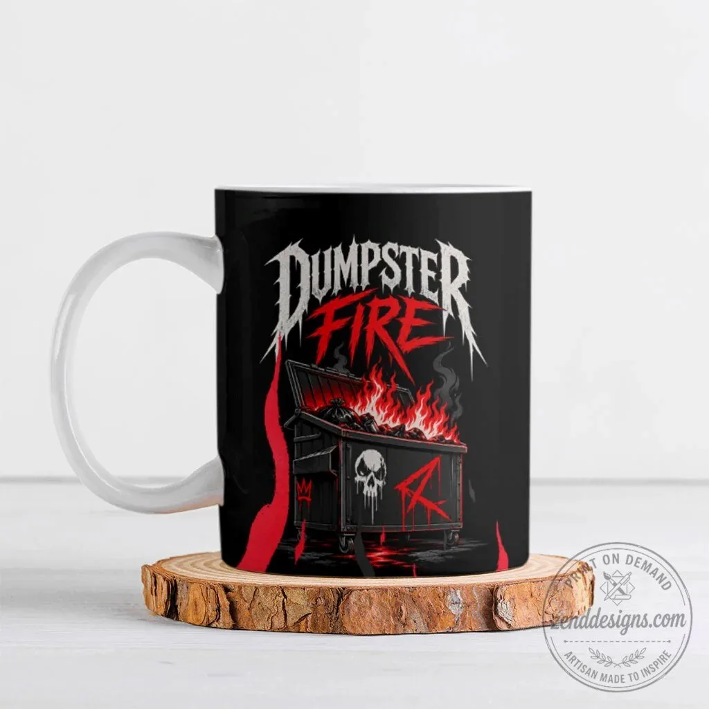 Dumpster Fire Everything Is Fine Heavy Metal Flame Skull Sarcastic Art Coffee Mug 6 Dumpster Fire Everything Is Fine Heavy Metal Flame Skull Sarcastic Art Coffee Mug