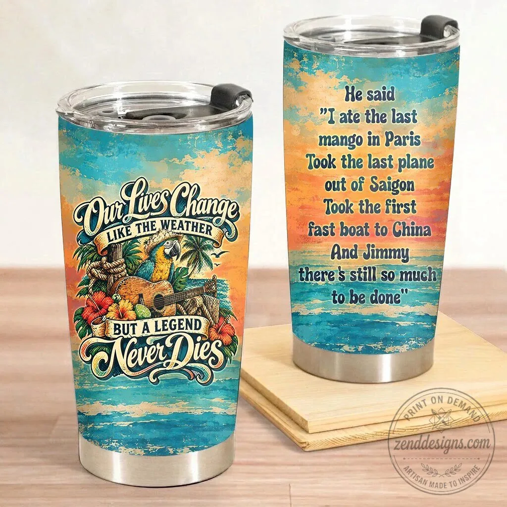 Jimmy Buffett Last Mango In Paris Lyrics Parrothead Tumbler 11 Jimmy Buffett Last Mango In Paris Lyrics Parrothead Tumbler
