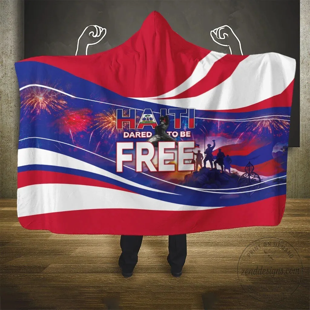 Haiti Dared To Be Free Independence Day Patriotic Hooded Blanket 4 Haiti Dared To Be Free Independence Day Patriotic Hooded Blanket