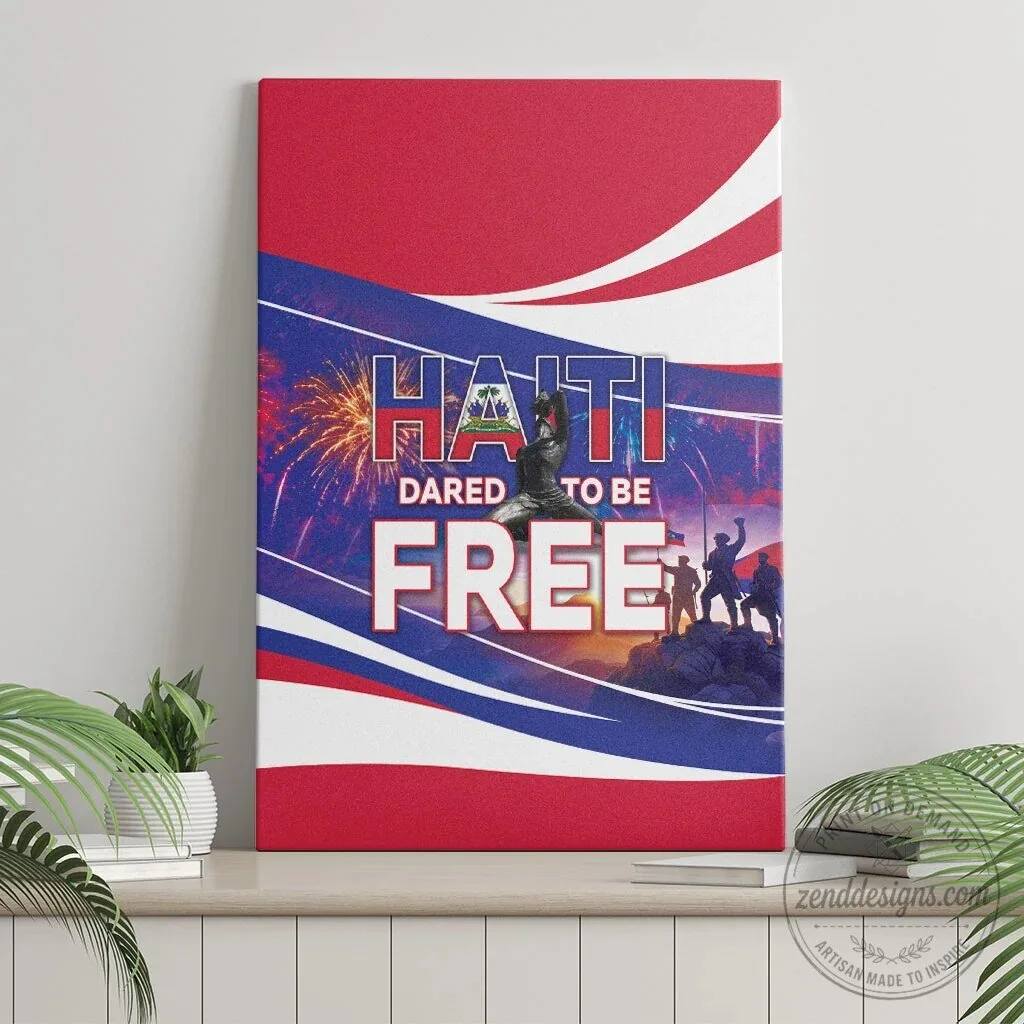 Haiti Dared To Be Free Independence Day Wall Art Canvas 8 Haiti Dared To Be Free Independence Day Wall Art Canvas