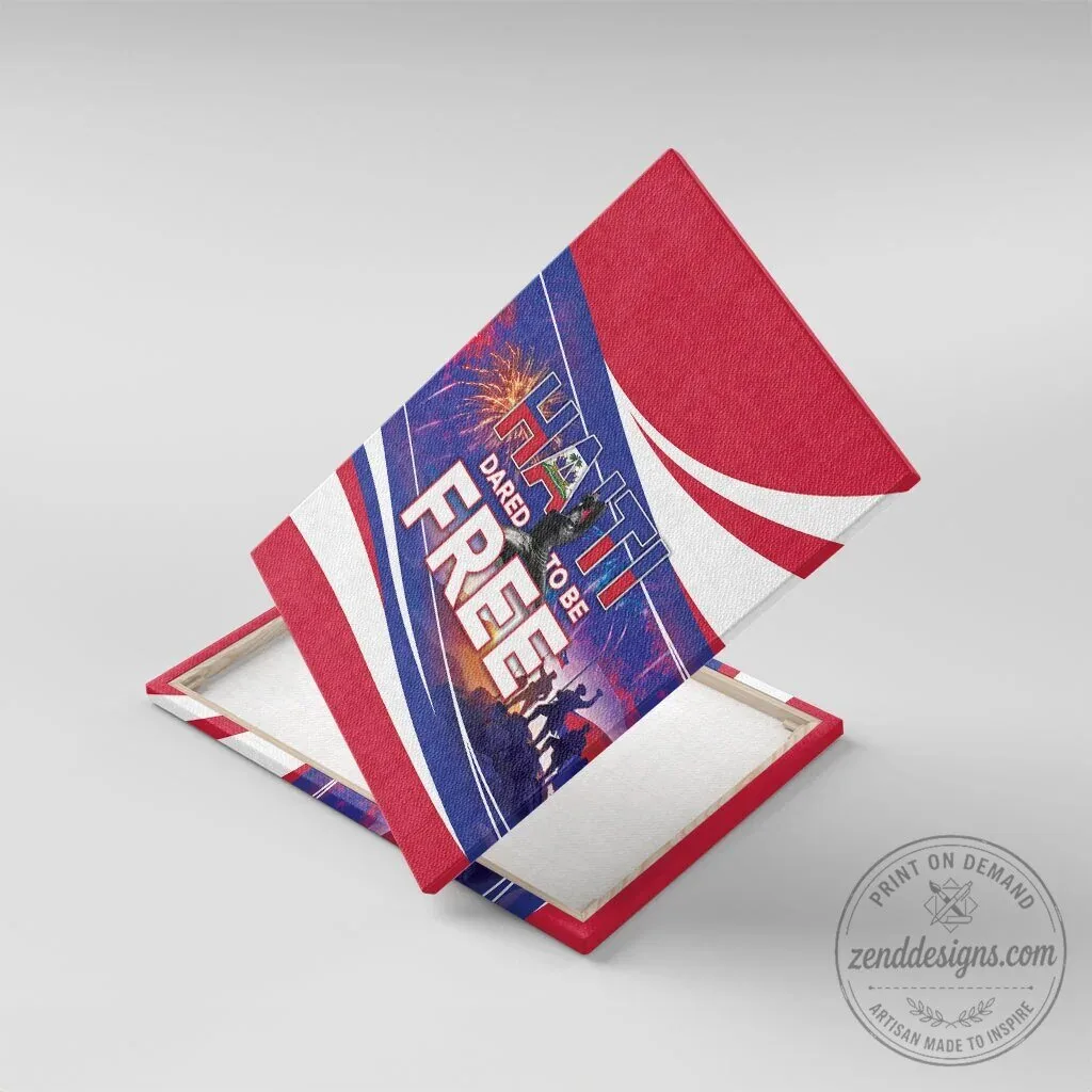 Haiti Dared To Be Free Independence Day Wall Art Canvas 10 Haiti Dared To Be Free Independence Day Wall Art Canvas